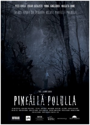 Pime&auml;ll&auml; polulla - Finnish Movie Poster (thumbnail)