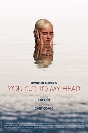 You go to my head - French Movie Poster (thumbnail)