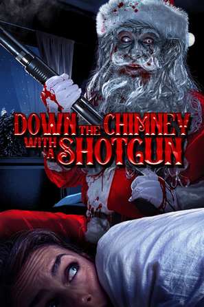 Down the Chimney with a Shotgun - Movie Poster (thumbnail)