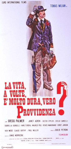 La vita, a volte, &egrave; molto dura, vero Provvidenza? - Italian Movie Poster (thumbnail)