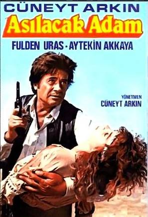 Asilacak adam - Turkish Movie Poster (thumbnail)