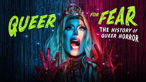 Queer for Fear: The History of Queer Horror - poster (thumbnail)