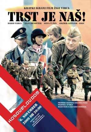 Trst je nas! - Slovenian Movie Poster (thumbnail)