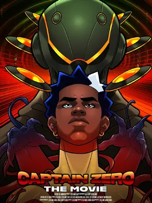 Captain Zero: The Movie Poster
