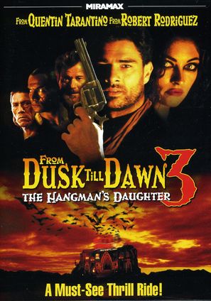 From Dusk Till Dawn 3: The Hangman&#039;s Daughter - Movie Cover (thumbnail)