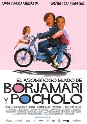 Asombroso mundo de Borjamari y Pocholo, El - Spanish Movie Poster (thumbnail)