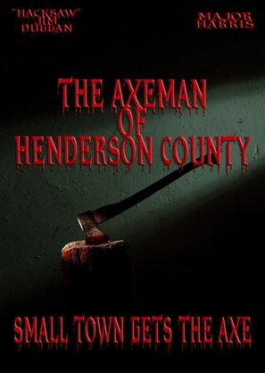 The Axeman of Henderson County - Movie Poster (thumbnail)