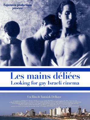 Les mains d&eacute;li&eacute;es: &Agrave; la recherche du cin&eacute;ma gay isra&eacute;lien - French Movie Poster (thumbnail)