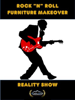 &quot;Extreme Rock N Roll Furniture Makeover&quot; - Movie Poster (thumbnail)