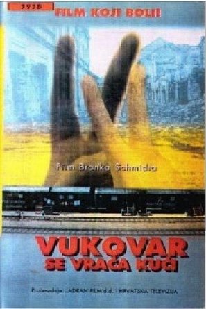 Vukovar se vraca kuci - Croatian Movie Poster (thumbnail)