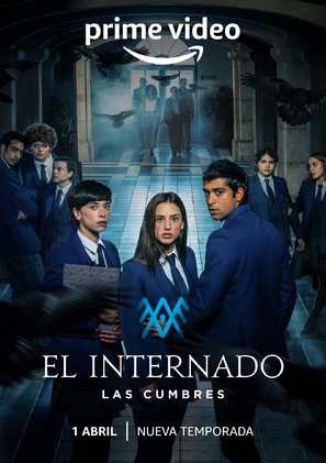 &quot;El Internado: Las Cumbres&quot; - Spanish Movie Poster (thumbnail)