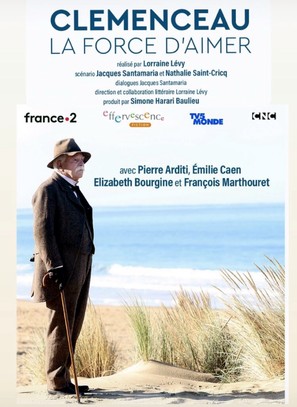 Clemenceau, la force d&#039;aimer - French Movie Poster (thumbnail)
