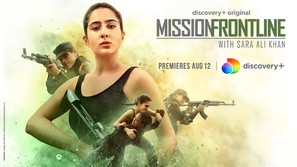 &quot;Mission Frontline with Sara Ali Khan&quot; - Indian Movie Poster (thumbnail)