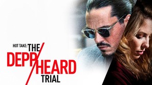 Hot Take: The Depp/Heard Trial - poster (thumbnail)