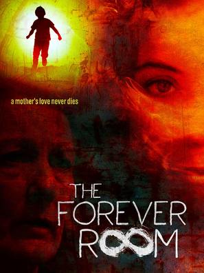 The Forever Room - Movie Poster (thumbnail)