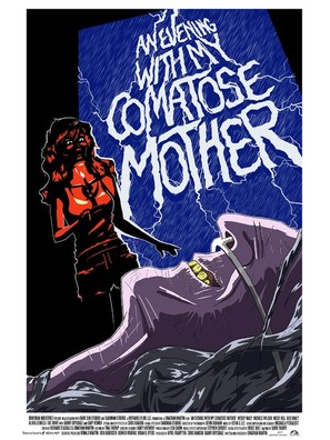 An Evening with My Comatose Mother - Movie Poster (thumbnail)