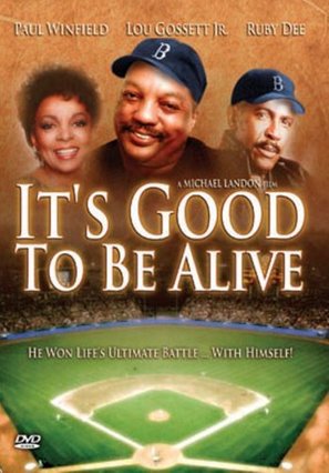 It&#039;s Good to Be Alive - Movie Cover (thumbnail)