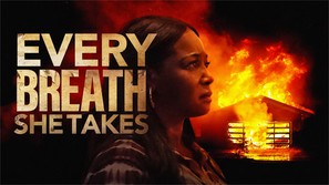 Every Breath She Takes - Movie Poster (thumbnail)