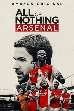 "All or Nothing: Arsenal" Poster