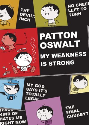 Patton Oswalt: My Weakness Is Strong - DVD movie cover (thumbnail)