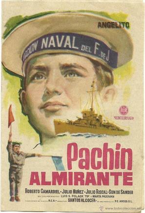 Pach&iacute;n almirante - Spanish Movie Poster (thumbnail)