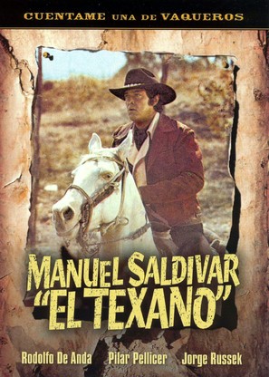 Manuel Saldivar, el texano - Mexican DVD movie cover (thumbnail)