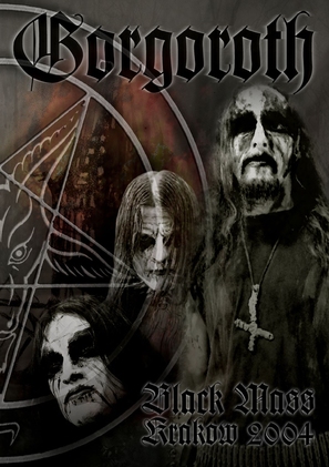 Gorgoroth: Black Mass Krakow 2004 - DVD movie cover (thumbnail)