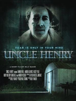 Uncle Henry A Film by Billy Baker - Movie Poster (thumbnail)