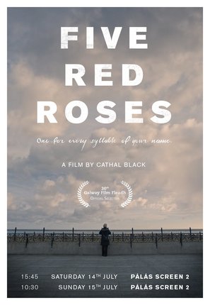 Five Red Roses - one for every syllable of your name - Irish Movie Poster (thumbnail)