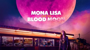 Mona Lisa and the Blood Moon - Movie Cover (thumbnail)