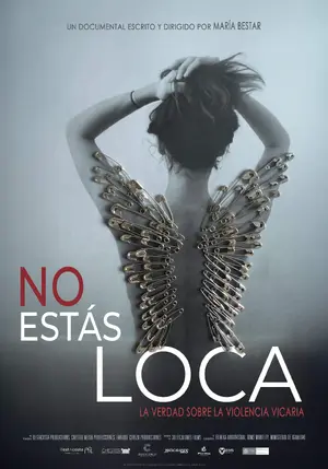 No estás loca. La verdad sobre la violencia vicaria Poster
