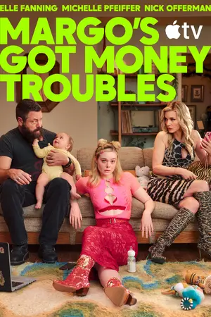 "Margo's Got Money Troubles" Poster