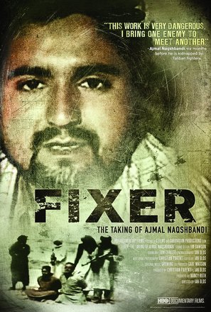 Fixer: The Taking of Ajmal Naqshbandi - Movie Poster (thumbnail)