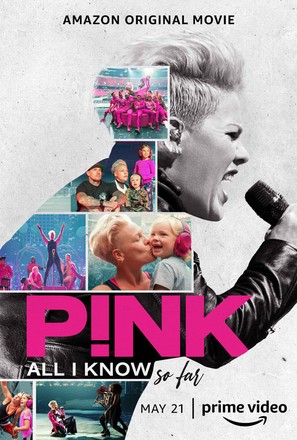 P!nk: All I Know So Far - Movie Poster (thumbnail)