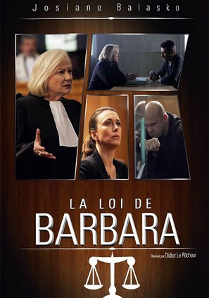 &quot;La loi de...&quot; Barbara - Parole contre parole - French Movie Cover (thumbnail)