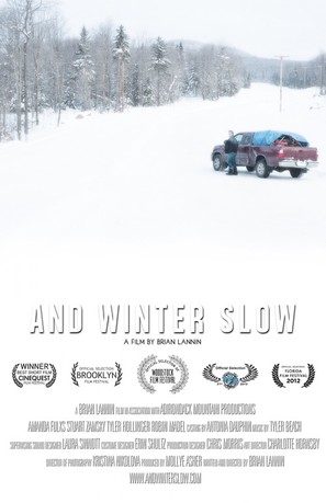 And Winter Slow - Movie Poster (thumbnail)