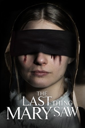 The Last Thing Mary Saw - Movie Cover (thumbnail)