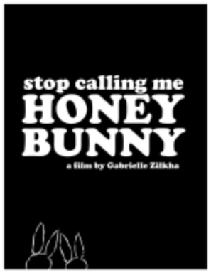 Stop Calling Me Honey Bunny - Canadian Movie Poster (thumbnail)