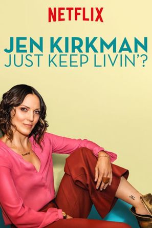 Jen Kirkman: Just Keep Livin? - Movie Poster (thumbnail)