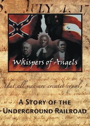 Whispers of Angels: A Story of the Underground Railroad - DVD movie cover (thumbnail)