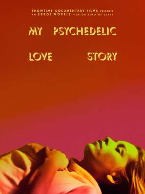 My Psychedelic Love Story - Movie Poster (thumbnail)