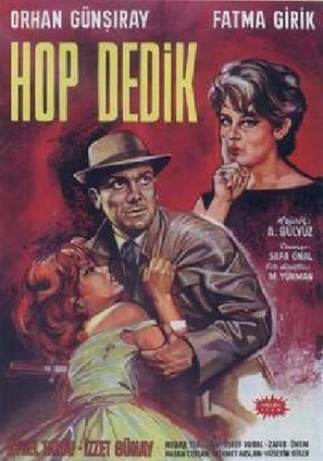 Hop dedik - Turkish Movie Poster (thumbnail)