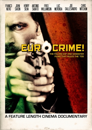 Eurocrime! The Italian Cop and Gangster Films That Ruled the &#039;70s - DVD movie cover (thumbnail)