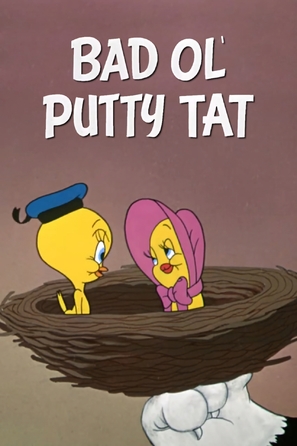 Bad Ol&#039; Putty Tat - Movie Poster (thumbnail)