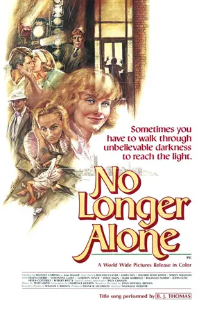 No Longer Alone Poster