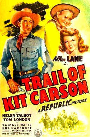 Trail of Kit Carson - Movie Poster (thumbnail)