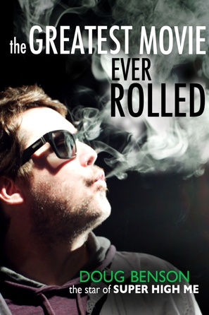 The Greatest Movie Ever Rolled - Movie Poster (thumbnail)