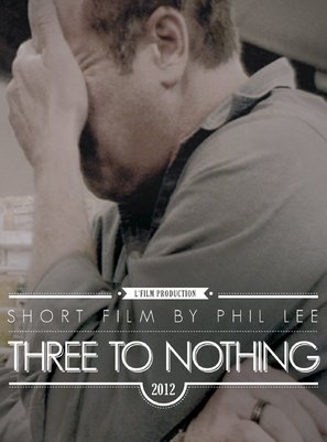 Three to Nothing - Movie Poster (thumbnail)