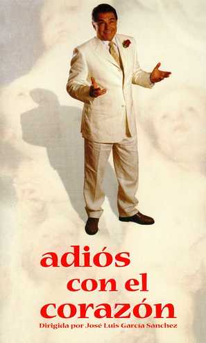 Adi&oacute;s con el coraz&oacute;n - Spanish poster (thumbnail)