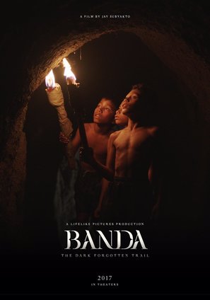 Banda the Dark Forgotten Trail - Indonesian Movie Poster (thumbnail)